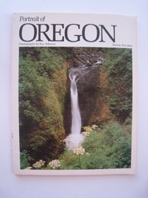Portrait of Oregon (Portrait of America series)