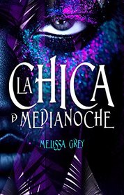Chica de medianoche (Spanish Edition)