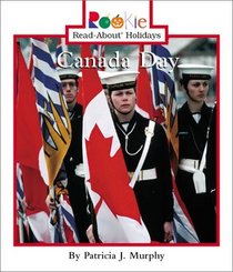 Canada Day (Rookie Read-About Holidays)