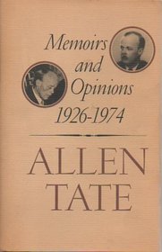 Memoirs and Opinions: 1926-1974