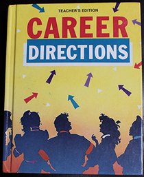 Career Directions - Teacher's Edition
