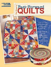 Pat Sloan's Fast-Forward Quilts (Leisure Arts #5044)