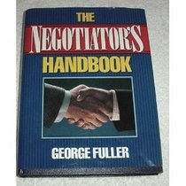 The Negotiator's Handbook