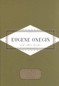 Eugene Onegin : and Other Poems (Everyman's Library Pocket Poets)