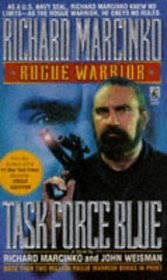 Task Force Blue (Rogue Warrior, Bk 4)