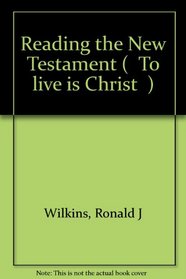Reading the New Testament (