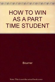 How to win as a part-time student