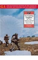 Screaming Eagles: The 101st Airborne Division from D-Day to Desert Storm (G.I. Series.)