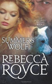 Summer's Wolf: The Westervelt Wolves Book 2