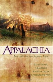 Appalachia: Love Nestles into Four Mountain Towns