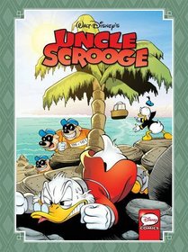 Uncle Scrooge: Timeless Tales Volume 2
