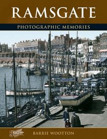 Francis Frith's Ramsgate (Photographic Memories)