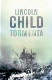 Tormenta/ Deep Storm (Spanish Edition)