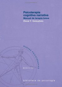 Psicoterapia Cognitiva Narrativa (Spanish Edition)