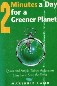 2 Minutes a Day for a greener planet