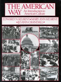 The American Way: An Introduction to American Culture