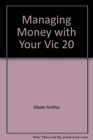 Managing money with your VIC 20