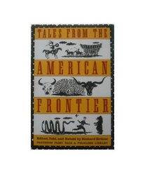 Tales from the American Frontier (Pantheon Fairy Tale and Folklore Library)