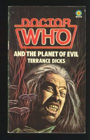 Doctor Who and the Planet of Evil (The Doctor Who Library, No. 47)