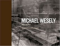 Michael Wesely Open Shutter: The Museum of Modern Art, New York