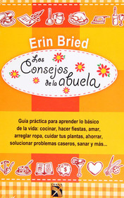 Los Consejos de la Abuela (Spanish Edition)