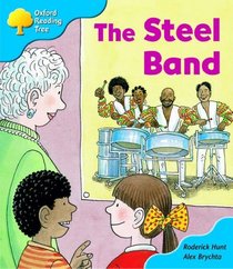 Oxford Reading Tree: Stage 3: First Phonics: the Steelband