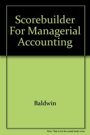Scorebuilder for Managerial Accounting