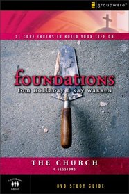 The Church Study Guide: 11 Core Truths to Build Your Life On (Foundations)