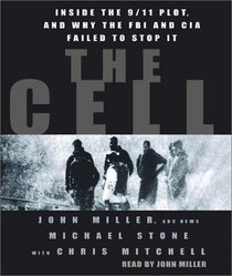 The Cell: The Story of the FBI, the CIA, and the Terrorists Next Door