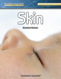 Skin (Reading Essentials in Science - Life Science)