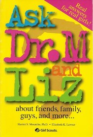 Ask Dr. M and Liz