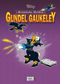Heimliche Helden 3. Gundel Gaukeley