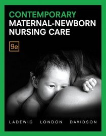 Contemporary Maternal-Newborn Nursing (9th Edition)