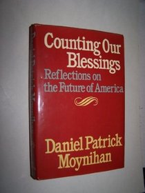 Counting our blessings: Reflections on the future of America