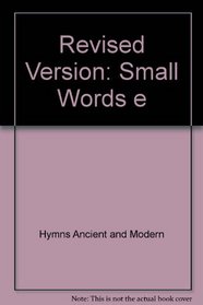 Revised Version: Small Words e