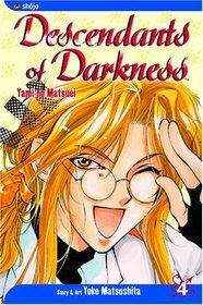 Descendants of Darkness, Volume 4 (Yami no Matsuei)
