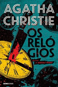 Os Relogios (The Clocks) (Hercule Poirot, Bk 37 (Portuguese Edition)