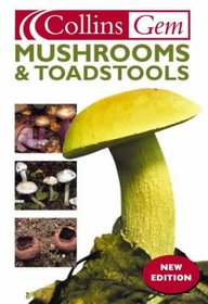 Mushrooms and Toadstools (Collins GEM)