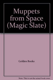 Muppets from Space (Magic Slate)