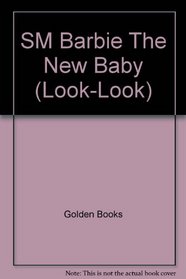 SM Barbie The New Baby (Look-Look)