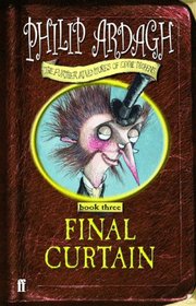 The Final Curtain (Further Adventures of Eddie Dickens)