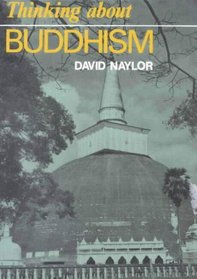 Thinking about Buddhism (Thinking about Religion)