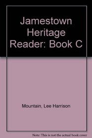 Jamestown Heritage Reader: Book C (Jamestown Heritage Reader)