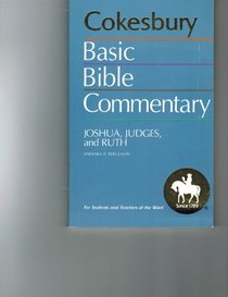 Joshua, Judges, and Ruth (Cokesbury basic Bible commentary)