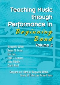 Teaching Music Through Performance In Beginning Band Vol.2/7264