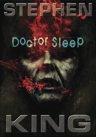 Doctor Sleep (Shining, Bk 2)