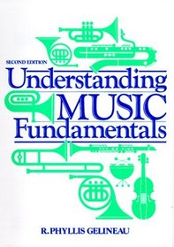 Understanding Music Fundamentals (2nd Edition)