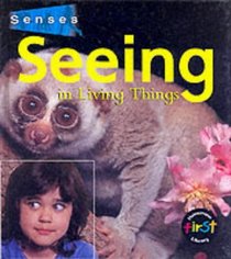 Seeing (Senses)