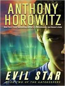 Evil Star: Book two of the Gatekeepers
