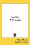 Sophie: A Comedy